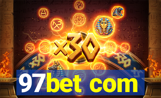 97bet com